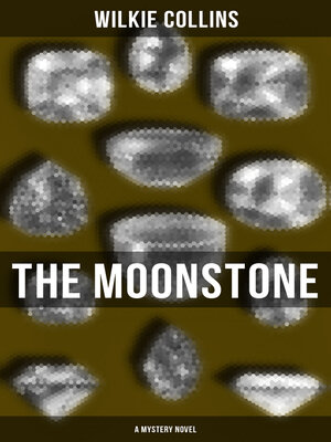 cover image of The Moonstone (A Mystery Novel)